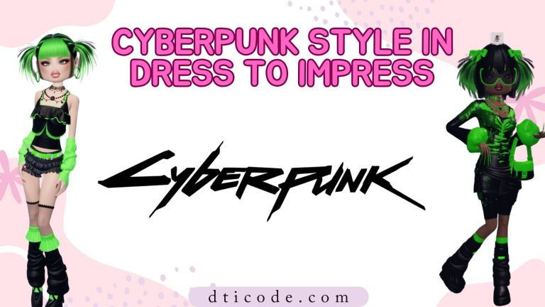 Cyberpunk DTI (No VIP) Style in Dress to Impress Roblox banner