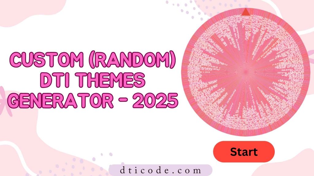 Custom (Random) DTI Themes Generator - Dress To Impress Roblox in 2025