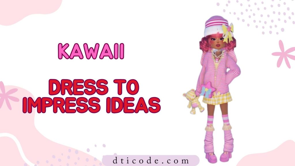 Kawaii Dress To Impress Ideas & Guide banner